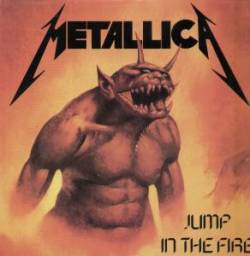 Metallica : Jump in the Fire